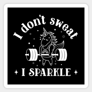 i dont sweat i sparkle Magnet